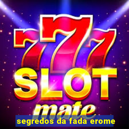 segredos da fada erome