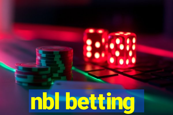 nbl betting