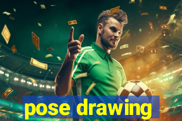 pose drawing