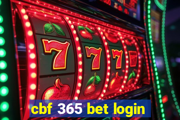 cbf 365 bet login