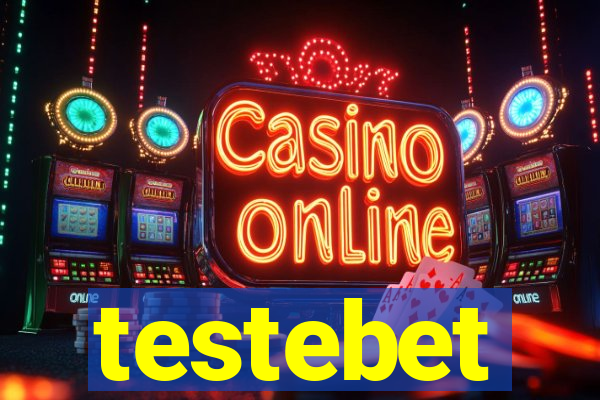 testebet