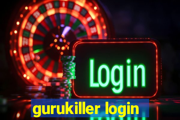 gurukiller login
