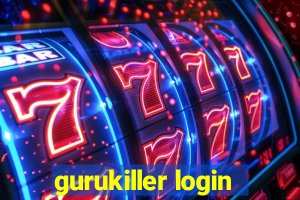 gurukiller login