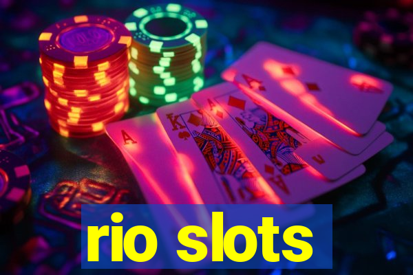 rio slots