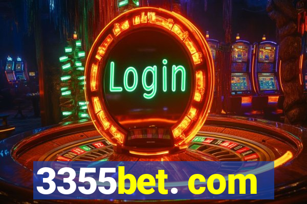 3355bet. com