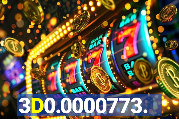 3D0.0000773.
