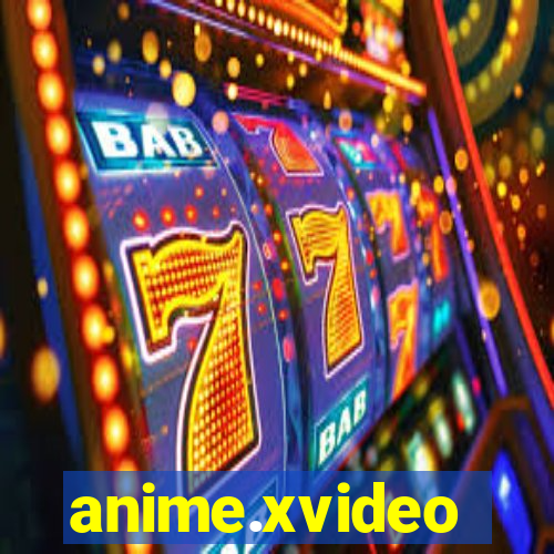 anime.xvideo
