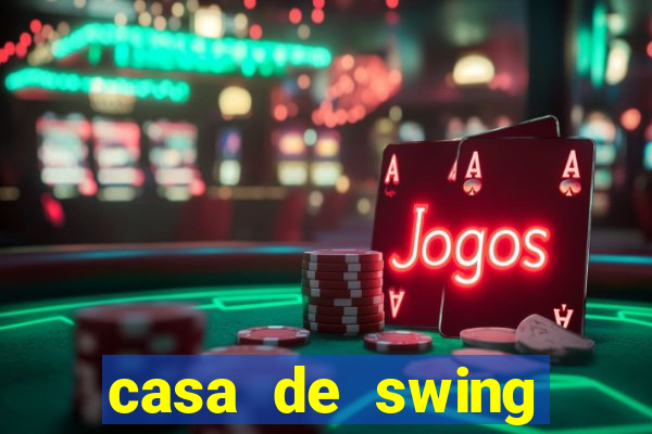 casa de swing porto seguro