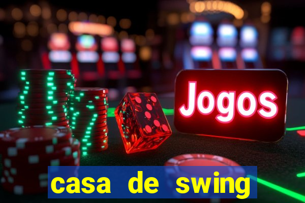 casa de swing porto seguro