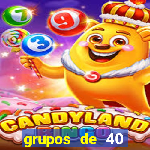 grupos de 40 dezenas da quina