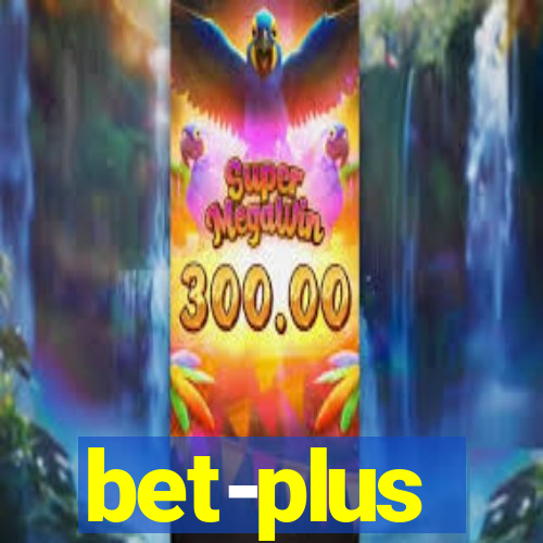 bet-plus