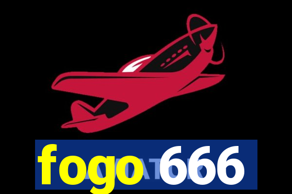 fogo 666