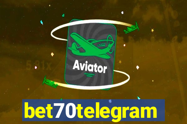 bet70telegram