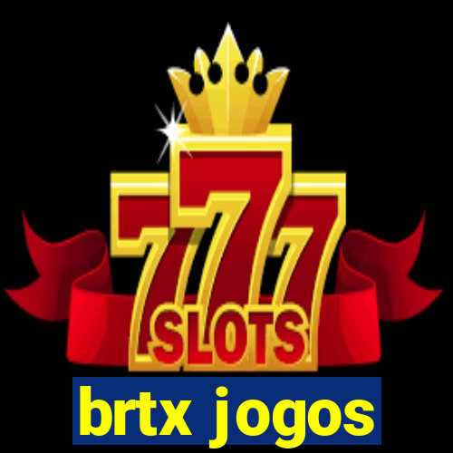 brtx jogos