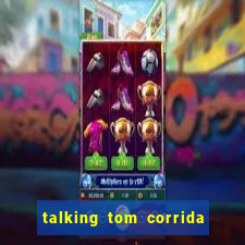 talking tom corrida do ouro dinheiro infinito