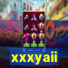 xxxyaii