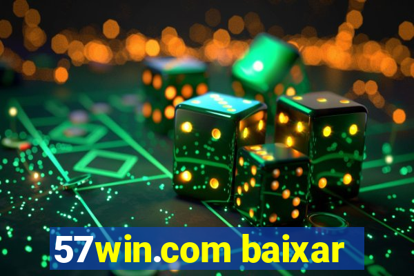 57win.com baixar
