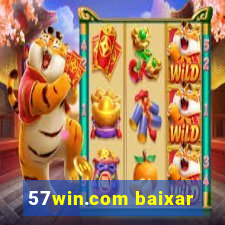 57win.com baixar