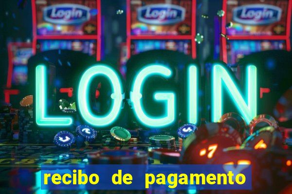 recibo de pagamento modelo word