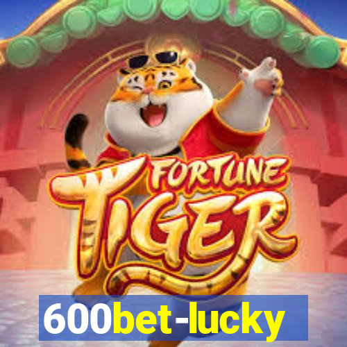 600bet-lucky