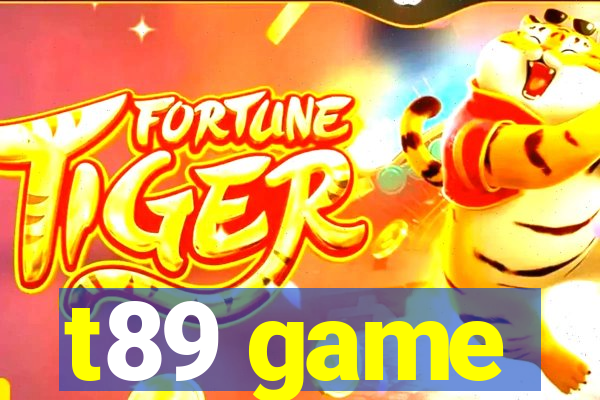 t89 game