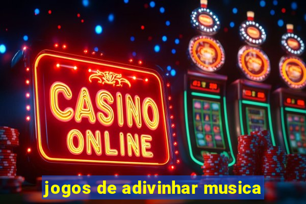 jogos de adivinhar musica
