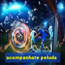 acompanhate peluda