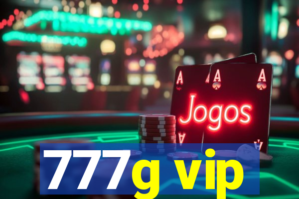777g vip
