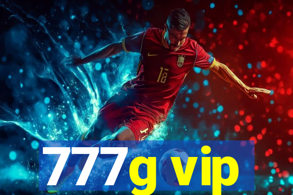 777g vip