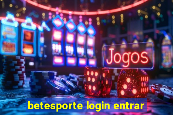 betesporte login entrar