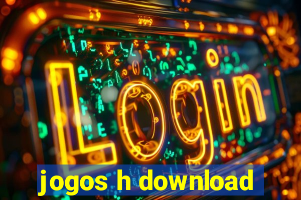 jogos h download