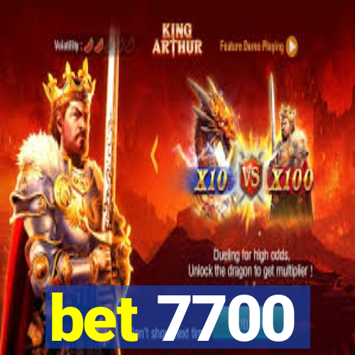 bet 7700