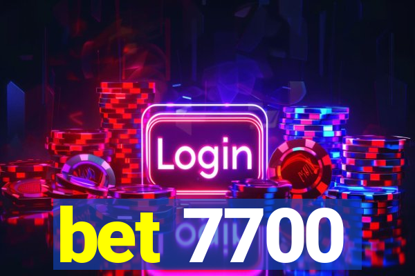 bet 7700