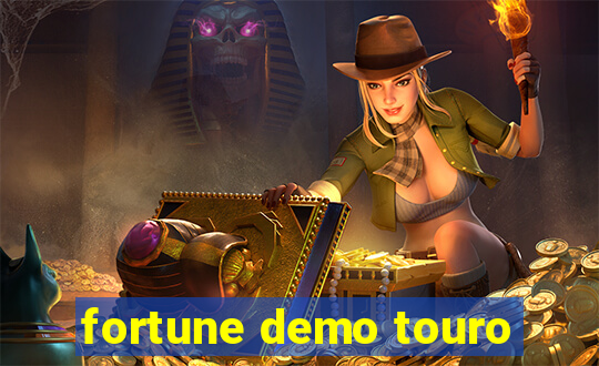 fortune demo touro