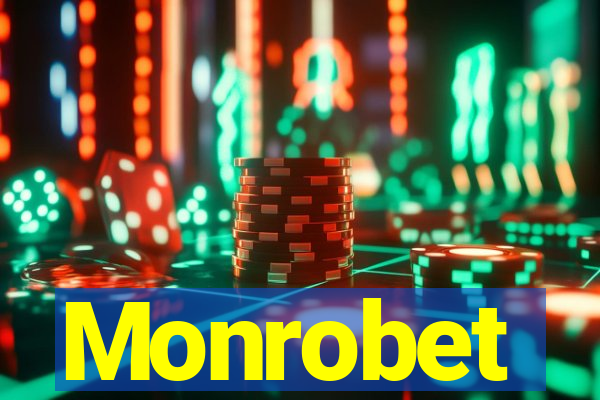Monrobet