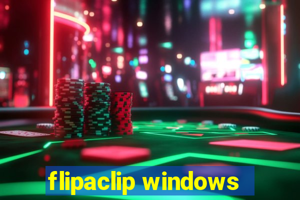 flipaclip windows