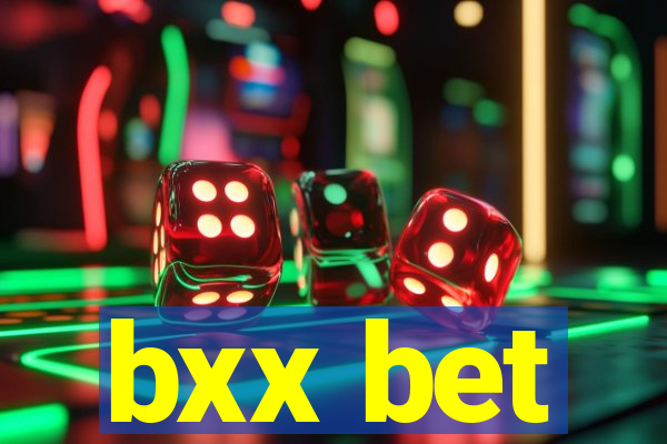 bxx bet