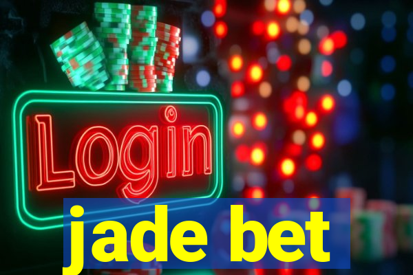 jade bet