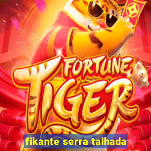 fikante serra talhada