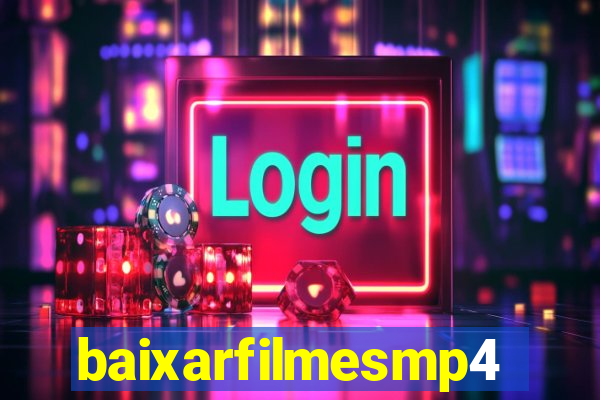baixarfilmesmp4