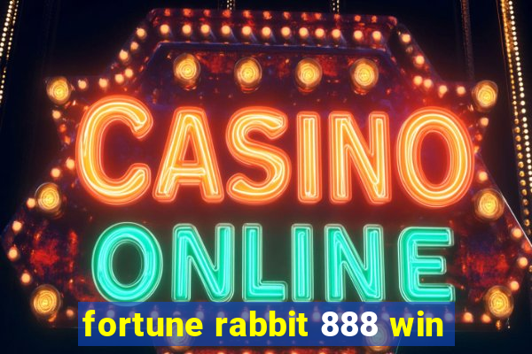 fortune rabbit 888 win