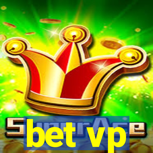 bet vp