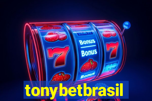 tonybetbrasil