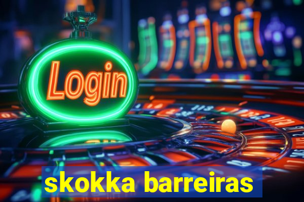 skokka barreiras
