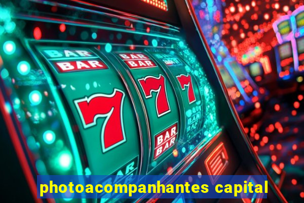 photoacompanhantes capital