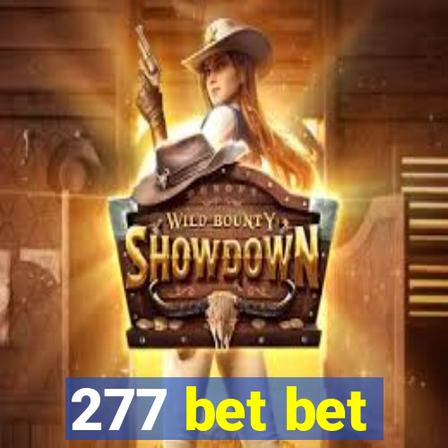 277 bet bet