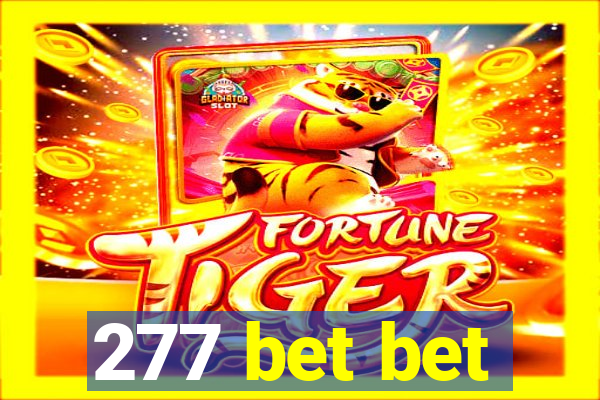 277 bet bet