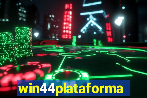 win44plataforma