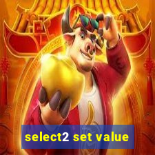 select2 set value
