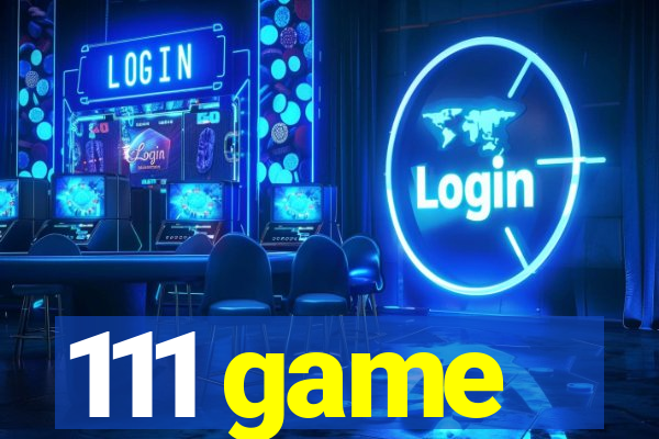 111 game